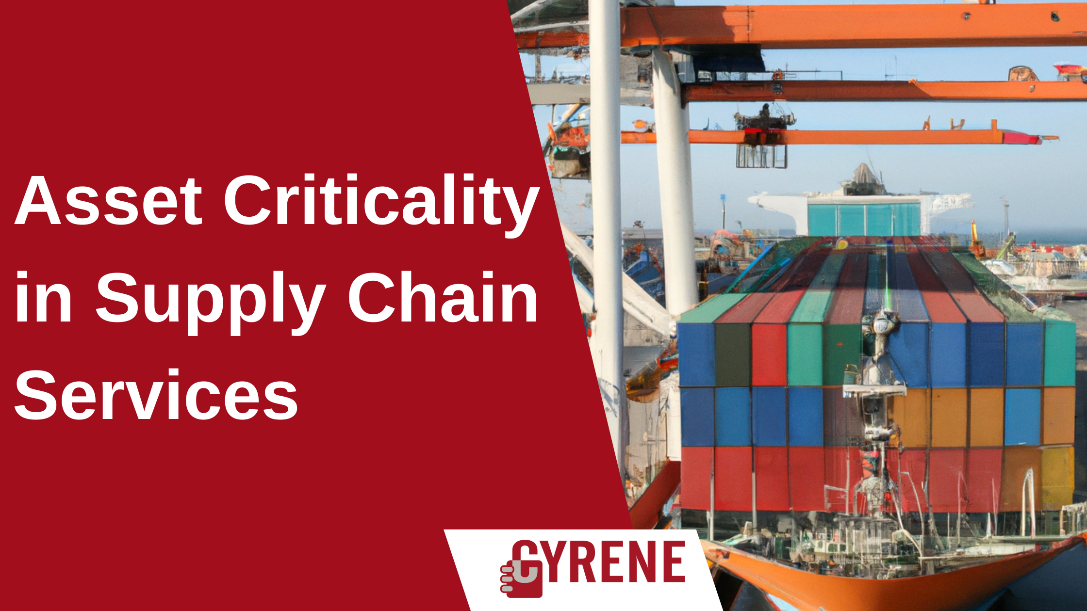 Read more about the article Asset Criticality in Supply Chain Services