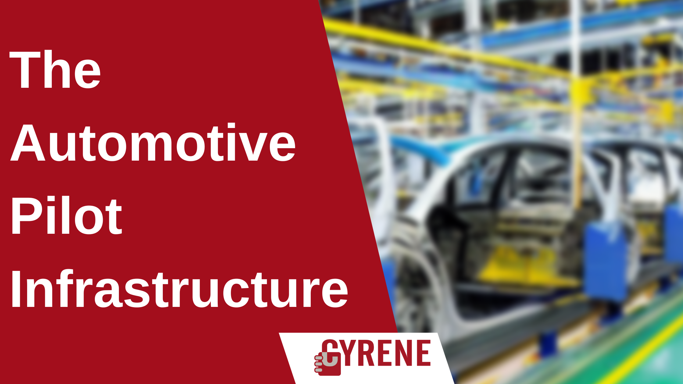 Read more about the article The Automotive Pilot Infrastructure