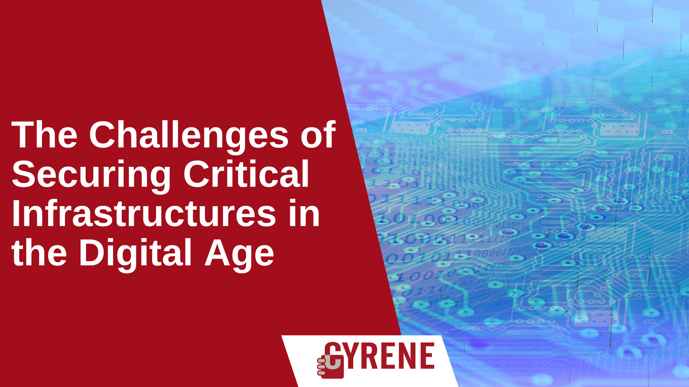 Read more about the article The Challenges of Securing Critical Infrastructures in the Digital Age